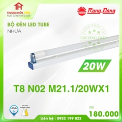 BỘ ĐÈN LED TUBE RẠNG ĐÔNG T8 1.2M 20W T8 N02 M21.1/20Wx1 THUỶ TINH BỌC NHỰA 