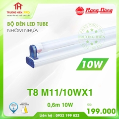 BỘ ĐÈN LED TUBE RẠNG ĐÔNG T8 0.6M 10W T8 M11/10Wx1 NHÔM NHỰA