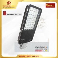 ĐÈN ĐƯỜNG LED BANACO ĐĐ 03 60W