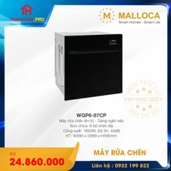 MÁY RỬA CHÉN ÂM TỦ MALLOCA WQP6-87CP