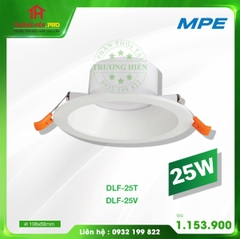 ĐÈN DOWNLIGHT ÂM TRẦN DLF-25W MPE