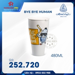 LY SỨ DƯỠNG SINH MINH LONG - BYE BYE HUMAN 480ML