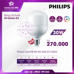  ĐÈN LED BULB PHILIPS HI - LUMEN G3 30W E27