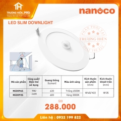 ĐÈN LED SLIM DOWNLIGHT NANOCA CẢM BIẾN NSD096S/NSD093S  9W