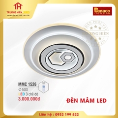 ĐÈN MÂM LED  BANACO MMC 1526