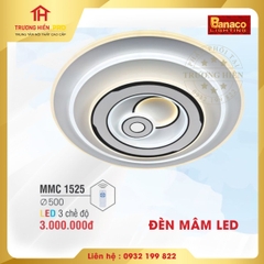 ĐÈN MÂM LED  BANACO MMC 1525