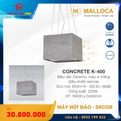 MÁY HÚT MÙI ĐẢO MALLOCA CONCRETE K-400