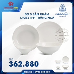 BỘ BÀN ĂN 9 SẢN PHẨM DAISY IFP TRẮNG NGÀ MINH LONG