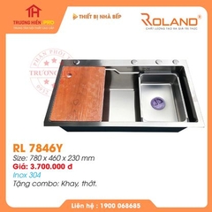 CHẬU RỬA INOX ROLAND RL; 7846Y