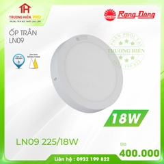 ĐÈN LED ỐP TRẦN  RẠNG ĐÔNG TRÒN 18W LN09 225/18W 