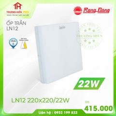 ĐÈN LED ỐP TRẦN  RẠNG ĐÔNG VUÔNG 22W LN12 220x220/22W