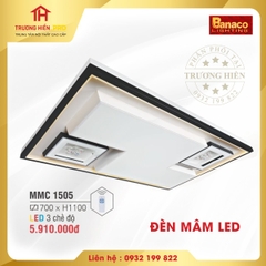 ĐÈN MÂM LED BANACO MMC 1505