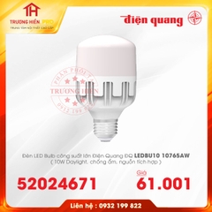 ĐÈN LED BULD ĐIỆN QUANG CÔNG SUẤT LỚN ĐQ LEDBU10 10765AW 10W CHỐNG ẨM, NGUỒN TÍCH HỢP
