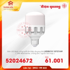 ĐÈN LED BULD ĐIỆN QUANG CÔNG SUẤT LỚN ĐQ LEDBU10 10727AW 10W CHỐNG ẨM, NGUỒN TÍCH HỢP