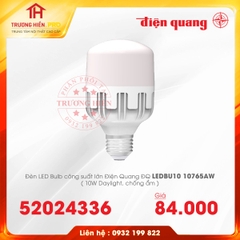 ĐÈN LED BULD ĐIỆN QUANG CÔNG SUẤT LỚN ĐQ LEDBU10 10765AW 10W CHỐNG ẨM