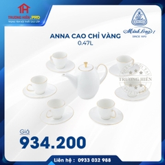 BỘ TRÀ- CÀ PHÊ  ANNA CAO CHỈ VÀNG 0.47L MINH LONG