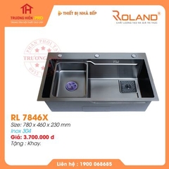 CHẬU RỬA CHÉN ROLAND RL 7846X