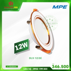 ĐÈN LED DOWNLIGHT 3 MÀU DLV 12W MPE