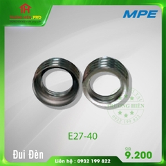 ĐUI ĐÈN E27-40 MPE