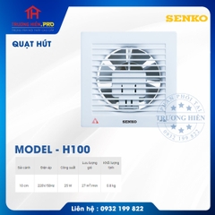 QUẠT HÚT SENKO MODEL- H100