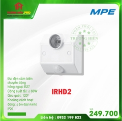 ĐUI ĐÈN CẢM BIẾN HỒNG NGOẠI IRHD2 MPE