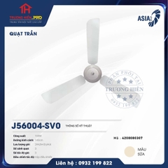  QUẠT TRẦN J56004-SV0 MÀU SỮA