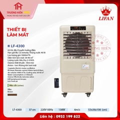 THIẾT BỊ LÀM MÁT LIFAN LF-4300