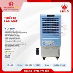 THIẾT BỊ LÀM MÁT LIFAN LF-4600