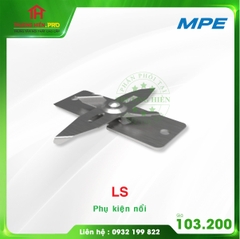 PHỤ KIỆN NỔI LS MPE