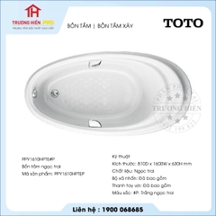 Bồn tắm TOTO PPY1610HPTEP