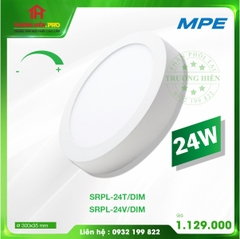 LED PANEL TRÒN NỔI DIMMER 24W TRẮNG, VÀNG MPE