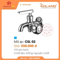 SEN VÒI ROLAND CSL-02