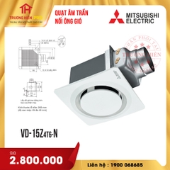 QUẠT ÂM TRẦN NỐI ỐNG GIÓ MITSUBISHI VD-15Z4T6-N