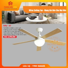 QUẠT TRẦN ĐÈN VIFAN CEILING VIFA 47