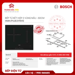 BẾP ĐIỆN TỪ BOSCH PVJ631FB1E