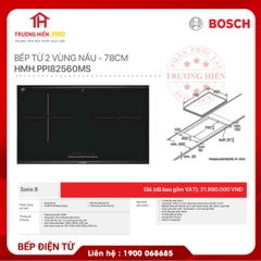 BẾP ĐIỆN TỪ BOSCH PPI82560MS