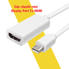 Cáp chuyển đổi Mini DisplayPort sang HDMI độ nét cao