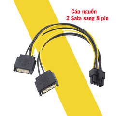 Cáp Nguồn 2 SATA sang 6 Pin 8 Pin PCI-E cho VGA