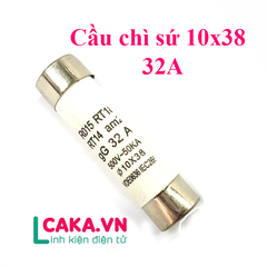 Cầu chì sứ 32A 10x38mm