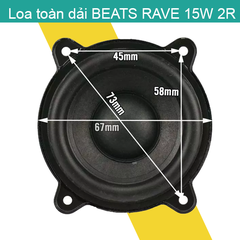 Loa 15W Loa toàn dải BEATS RAVE 15W 2R 2.5inch