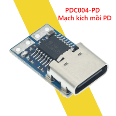 Mạch Trigger Type-C Mạch Mồi Kích Hoạt Sạc Nhanh QC2.0 PDC004 PD2.3