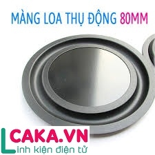 Màng loa cộng hưởng thụ động 80mm