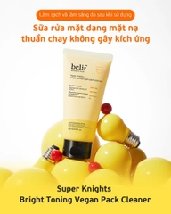 Sữa rửa mặt thuần chay Belif Super Knights Bright Toning Vegan Pack Cleanser 150ml