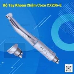 Bộ Tay Khoan Chậm Coxo CX235-E đường nước trong Coxo CX235-E Có Đèn – Chính Hãng, Giá Tốt