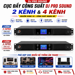 Cục Đẩy Công Suất DJ Pro Sound DJ4.15 4 Kênh, 2 kênh 1200W/Kênh Nguồn Xung 1U Chính Hãng