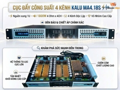 Cục đẩy công suất 4 kênh KALU MA4.18S, nguồn xung 1u, 1800w 40hm x 4CH