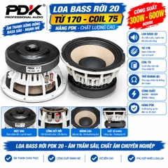 Loa Bass Rời 20 PDK - Từ 170, Coil 75, 8Ω, Công Suất 300W-600W