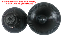 Củ loa bass rời neo RCF 40cm, 4 Tấc Coil 75 (15ND726)