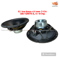 Củ loa bass rời 30 neo 3 tấc , AA-12N76-2, từ trắng