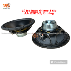 Củ loa bass rời neo 3 tấc , AA-12N76-2, từ trắng